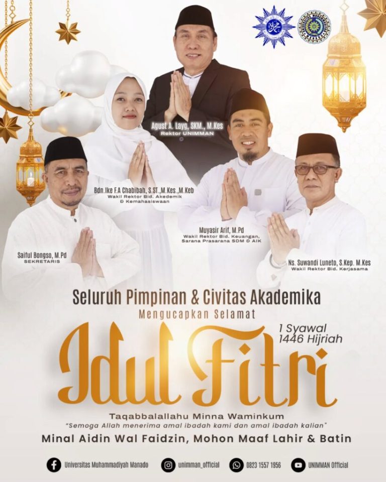 Civitas Akademika Universitas Muhammadiyah Manado Mengucapkan Selamat Hari Raya Idul Fitri 1446 Hijriah